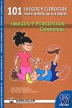 Bertrand.pt - 101 Juegos Y Ejercicios Para Niños De 6-8 Años