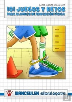 Bertrand.pt - 101 Juegos Y Retos Para Alumnos De Educación Física