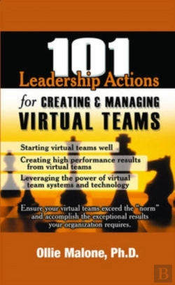 Bertrand.pt - 101 Leadership Actions For Creating And Managing Virtual Teams
