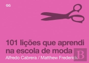 101 Lições que Aprendi na Escola de Moda