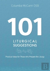 101 Liturgical Suggestions