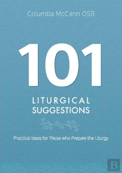 Bertrand.pt - 101 Liturgical Suggestions