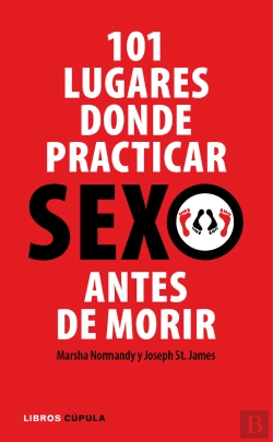 Bertrand.pt - 101 Lugares Donde Practicar Sexo Antes De Morir