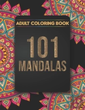 101 Mandala Coloring Book For Adults