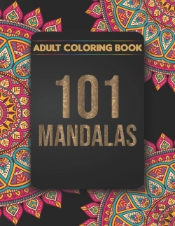 Bertrand.pt - 101 Mandala Coloring Book For Adults
