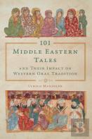 101 Middle Eastern Tales And Their Impact On Western Oral Tradition