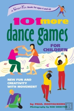 Bertrand.pt - 101 More Dance Games For Children