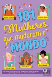 101 Mulheres Que Mudaram O Mundo