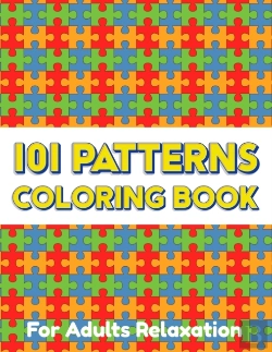 Bertrand.pt - 101 Patterns Coloring Book For Adults Relaxation