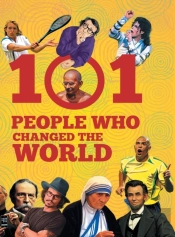 101 People Who Changed The World