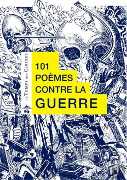 Bertrand.pt - 101 Poemes Contre La Guerre