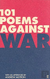 101 POEMS AGAINST WAR
