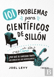101 Problemas Para Científicos De Sillón