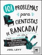 101 Problemas para Cientistas de Bancada!