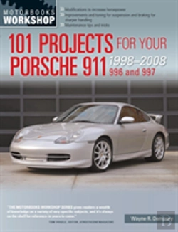 Bertrand.pt - 101 Projects For Your Porsche 911, 996 And 997 1998-2008