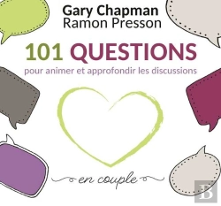 Bertrand.pt - 101 Questions Pour Animer Et Approfondir Les Discussions En Couple