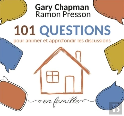 Bertrand.pt - 101 Questions Pour Animer Et Approfondir Les Discussions En Famille