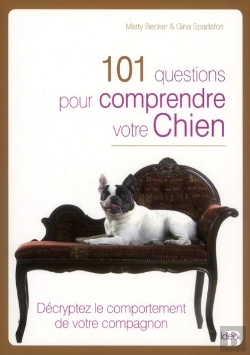 Bertrand.pt - 101 Questions Pour Comprendre Votre Chien