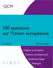 101 Questions Sur L'Union Européenne (3e Édition)