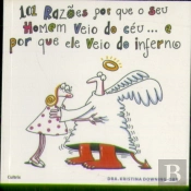 101 Razões Por Que o Seu Homem Veio do Céu... e Por Que Ele Veio do Inferno