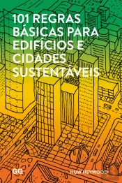 101 Regras Básicas para Edifícios e Cidades Sustentáveis