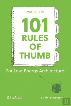 Bertrand.pt - 101 Rules Of Thumb For Low-Energy Architecture