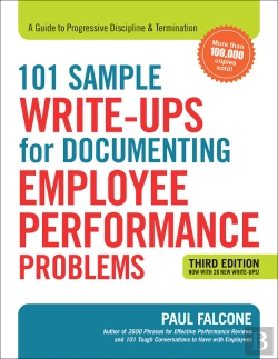 Bertrand.pt - 101 Sample Write-Ups For Documenting Employee Performance Problems