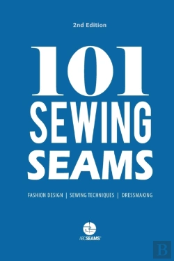 Bertrand.pt - 101 Sewing Seams: The Most Used Seams By Fashion Designers