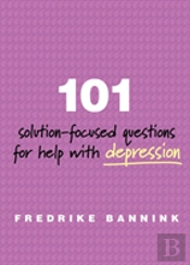 101 Solution-Focused Questions For Help With Depression
