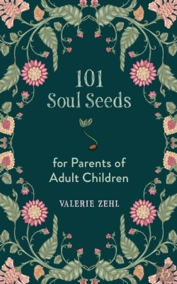 Bertrand.pt - 101 Soul Seeds For Parents Of Adult Chil