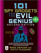101 Spy Gadgets For The Evil Genius 2/E