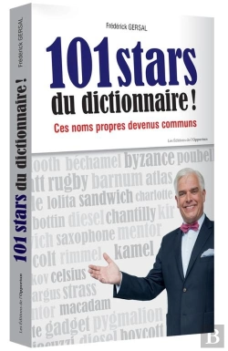 Bertrand.pt - 101 Stars Du Dictionnaire ! Ces Noms Propres Devenus Communs