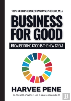 Bertrand.pt - 101 Strategies For Business Owners To Become A Business For Good Because Doing Good Is The New Great
