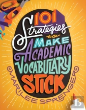 101 Strategies To Make Academic Vocabulary Stick