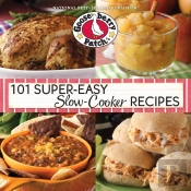 101 Super Easy Slow-Cooker Recipes Cookbook