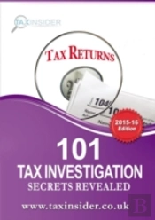 101 Tax Investigation Secrets Revealed