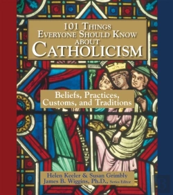 Bertrand.pt - 101 Things Everyone Should Know About Catholicism