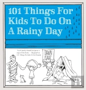 101 Things For Kids To Do On A Rainy Day