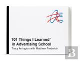 101 Things I Learned In Advertising School