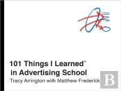 101 Things I Learned(R) In Advertising School
