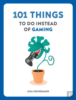 Bertrand.pt - 101 Things To Do Instead Of Gaming