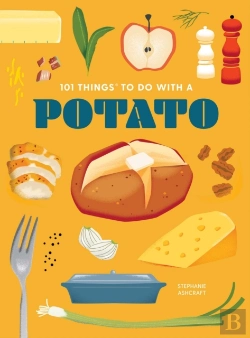 Bertrand.pt - 101 Things To Do With A Potato