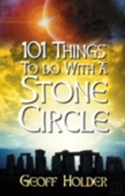 Bertrand.pt - 101 Things To Do With A Stone Circle