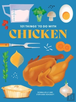 Bertrand.pt - 101 Things To Do With Chicken