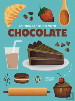 Bertrand.pt - 101 Things To Do With Chocolate, New Edition