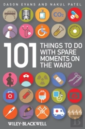 101 Things To Do With Spare Moments On The Ward