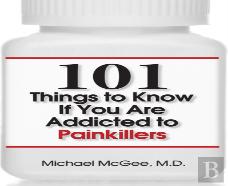 101 Things To Know If You Are Addicted To Painkillers