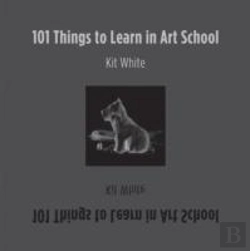 Bertrand.pt - 101 Things To Learn In Art School