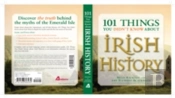 101 Things You Didn'T Know About Irish History