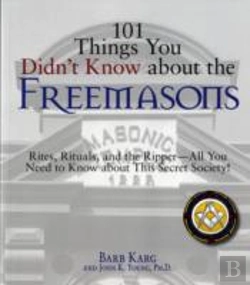 Bertrand.pt - 101 Things You Didn'T Know About The Freemasons